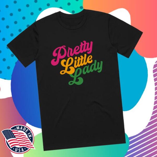 Handsome Pod Merch Store Pretty Little Lady Tee