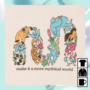 Mythical Merch Store 2025 Make It A More Mythical World Sweatshirt