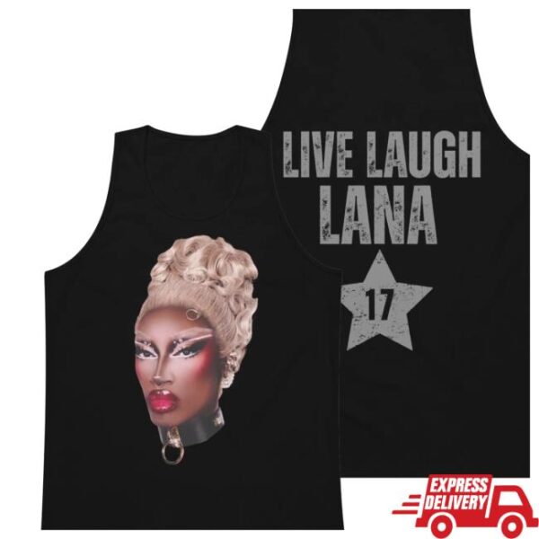 Dragqueenmerch Store Lana Ja’rae Live Laugh Lana Tank Top
