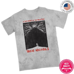 Ben Nichols Merchtable Merch Store In The Heart Of The Mountain Tee