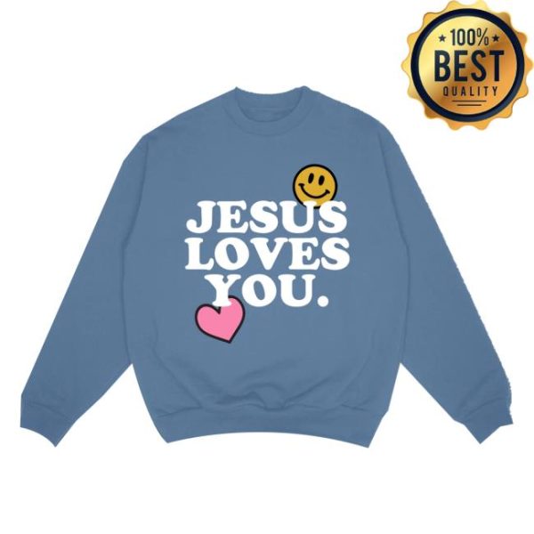 Jesuslovesyou Store Merch Smile Jesus Loves You Crewneck