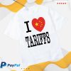 kenny aMarket Studios Merch Store Shop I Heart Tariffs T Shirt