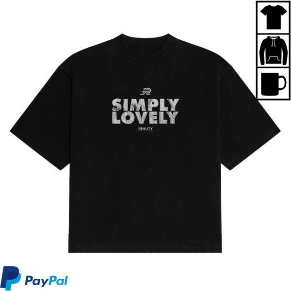 Reality Racing Store Merch Simply Lovely Tee