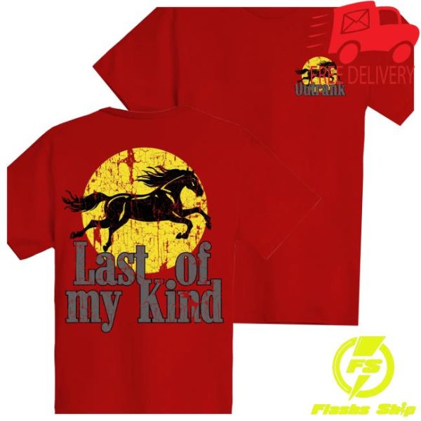 Outrank Brand Store Merch Last Of My Kind T-Shirt