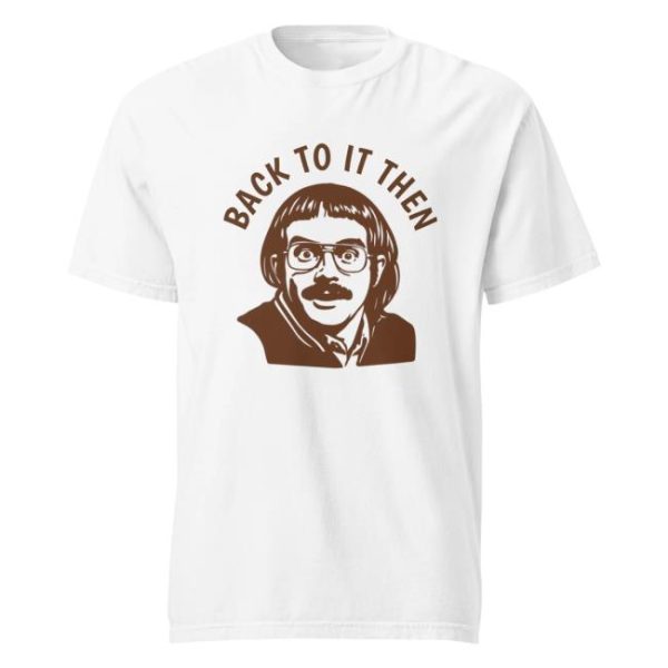 Chit Merch Store Shop Back To It Then Classic Logo Tee