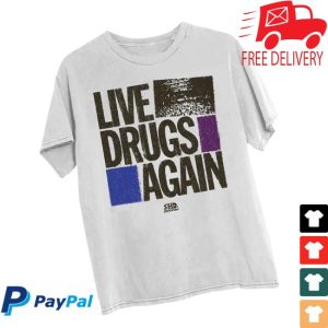 Thewarondrugs Store Merch Live Drugs Again Cover T-Shirt