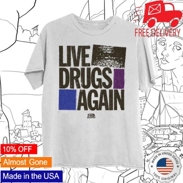Thewarondrugs Store Merch Live Drugs Again Cover T-Shirt