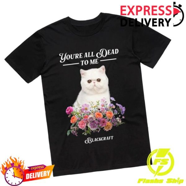 Official Merchandise Store Merch Blackcraft Dead To Me Black T-Shirt