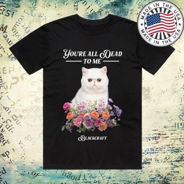 Official Merchandise Store Merch Blackcraft Dead To Me Black T-Shirt