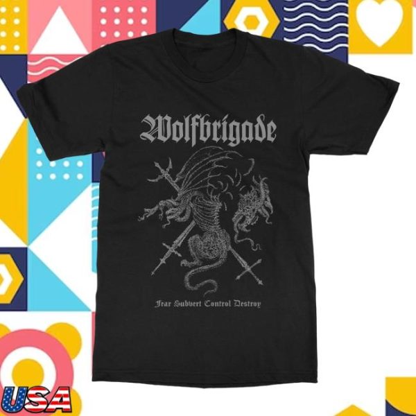 Indiemerchstore Wolfbrigade Fear Subvert Control Destroy T-Shirt