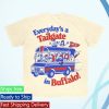 kenny Bflo Store Merch Shop Everydays A Tailgate In Buffalo Natural T Shirta