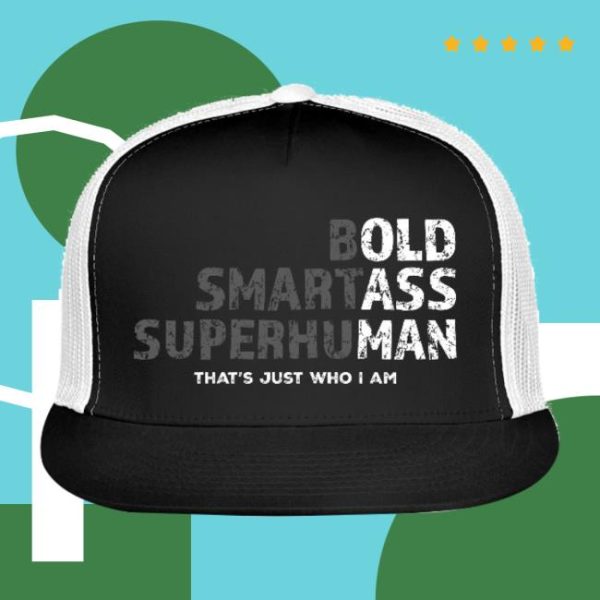 Funnymule Store Merch Bold Smartass Superhuman Hat