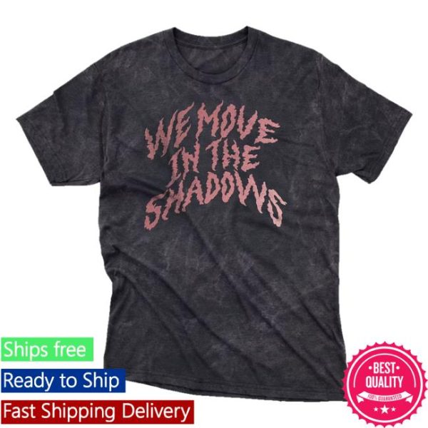 Charlotte Dobre Merch Store Shop We Move In The Shadows Metallic Foil Tee