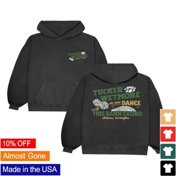 Tucker Wetmore Merch Store Shop Casino Hoodie