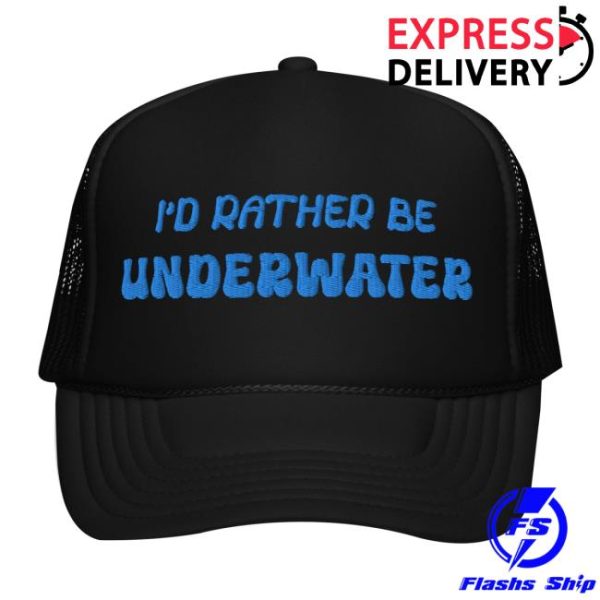 Oneoceandesigns Store Merch I’d Rather Be Underwater Foam Trucker