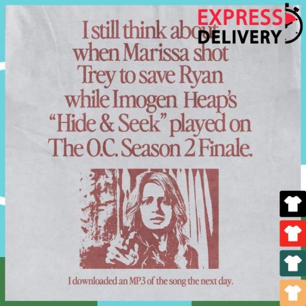 Wavey Goods Store Merch I Still Think About When Marissa Shot Trey On The O.C. Season 2 Finale T-Shirt
