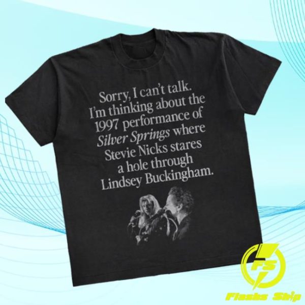 Wavey Goods Store Merch I’m Thinking About The 1997 Performance Of Silver Springs T-Shirt