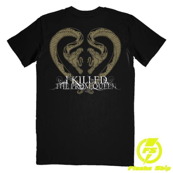 Imprintmerch Store Shop I Killed The Prom Queen Snakes Black T-Shirt