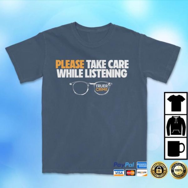 Tenderfoot Tv Store Merch Take Care Shirt