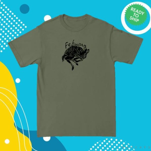 Febuary Merch Store Shop Fawn Tee