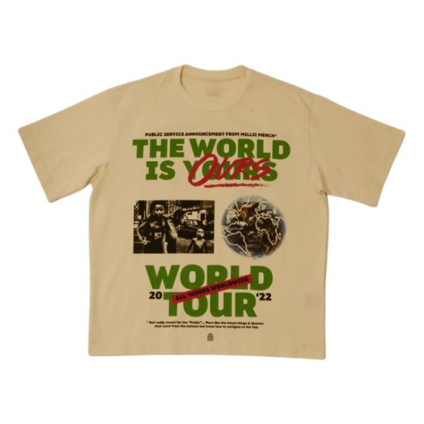 Milli Merch Store Shop The World Is Ours Tan Tee