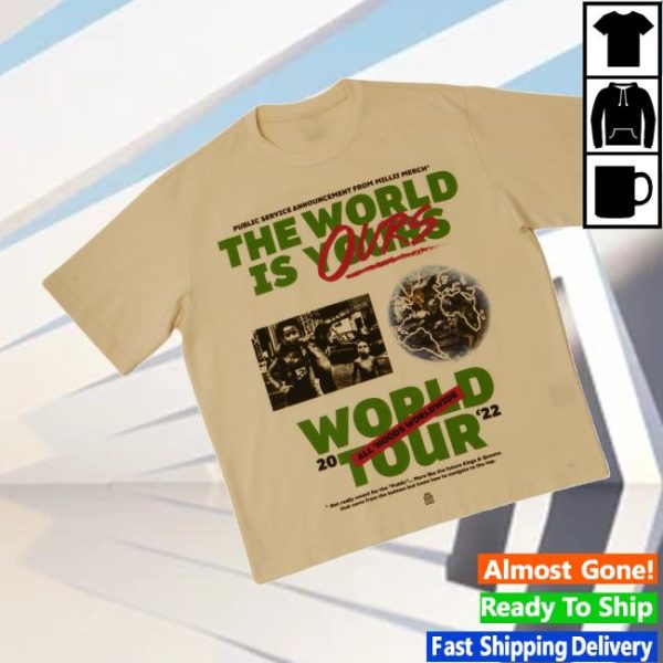 Milli Merch Store Shop The World Is Ours Tan Tee
