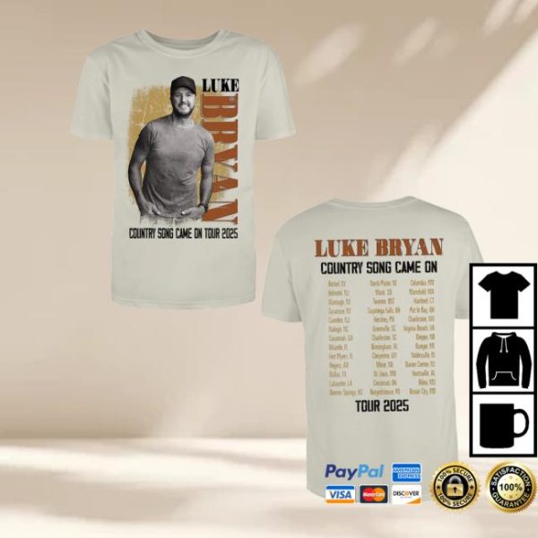 Luke Bryan Merch Country Song Came On Image Tee