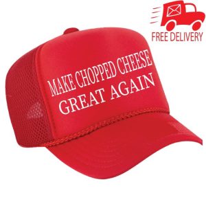 Theockywayshop Merch Store Make Chopped Cheese Great Again Foam Trucker Hat