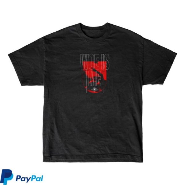 Merchnow Store Merch Woe, Is Me Daybreak Black T-Shirt