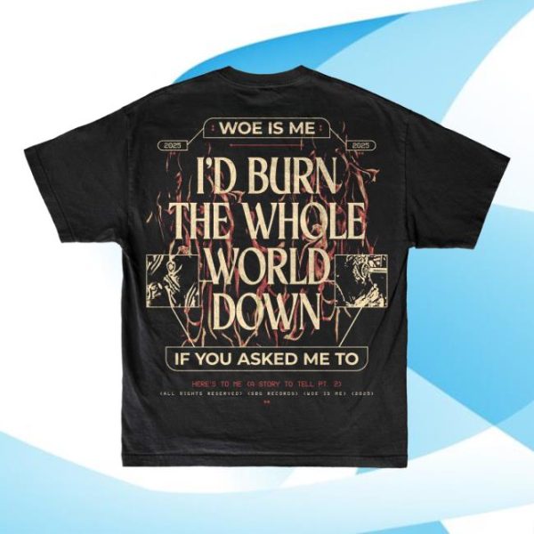 Merchnow Store Merch Woe, Is Me Here’s To Me Black T-Shirt