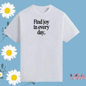 God Is Dope Merch Store Shop Find Joy In Every Day Tee