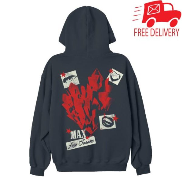 Max Official Merch Store Shop Love Insane Hoodie