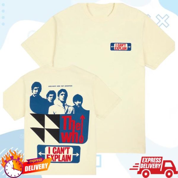 The Who Store Merch I Can’t Explain T-Shirt