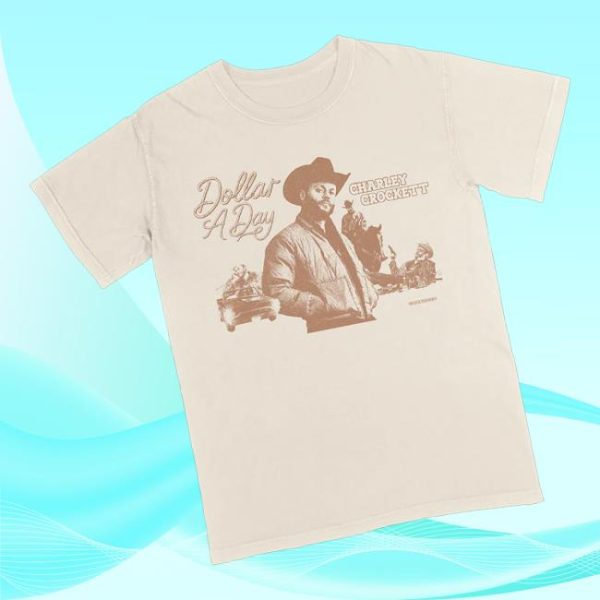 Charley Crockett Merch Store Shop Dollar A Day Tee
