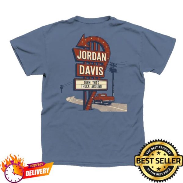 Jordan Davis Official Merch Store Shop Turn This Truck Around Tee