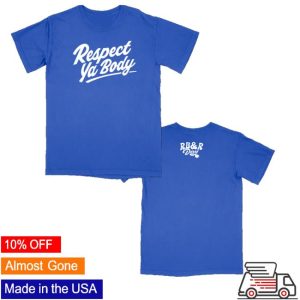Htmsports Merch Ryb Respect Ya Body Shirt
