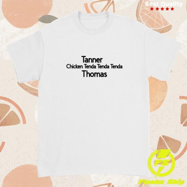 Down Right Merch Tanner Thomas Chicken Tenda White T-Shirt
