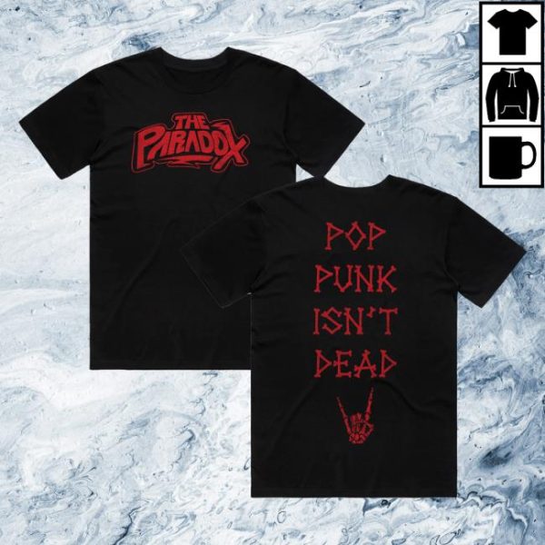 The Paradox Merch Store Shop Black Pop Punk Isn’t Dead Tee