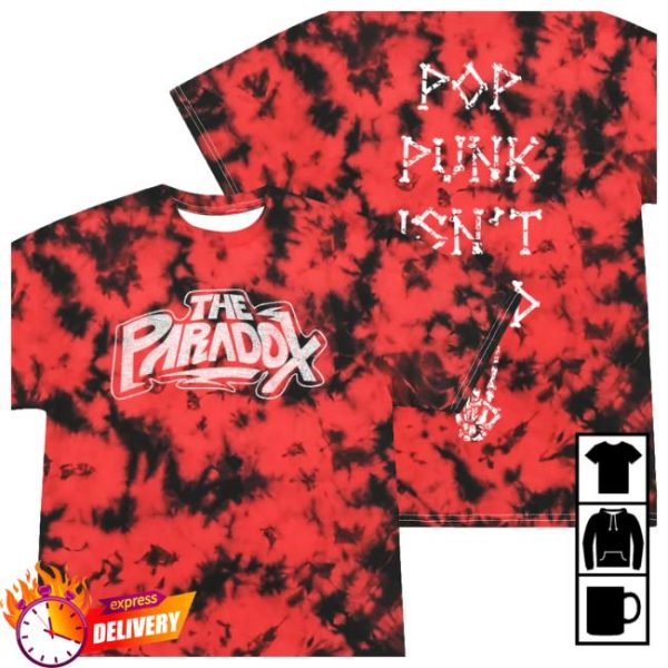 The Paradox Merch Store Merch Tie Dye Pop Punk Isn’t Dead Tee