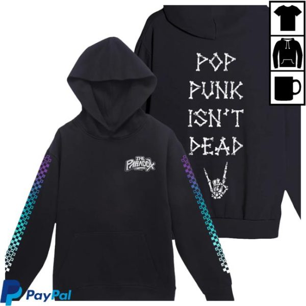 The Paradox Merch Store Merch Gradient Pop Punk Isn’t Dead Hoodie