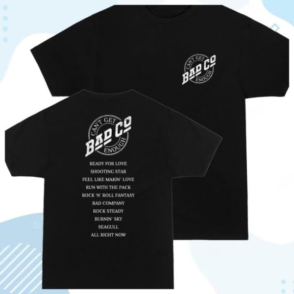 Bad Company Store Merch Can’t Get Enough Chest Logo T-Shirt