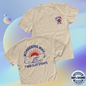 Red Clay Strays Store Merch Red Clay Strays Tracks Wondering Why T-Shirt