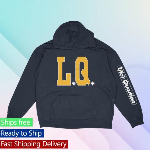 Damaged Goods Merch Store Lifes Question Lq Hoodie