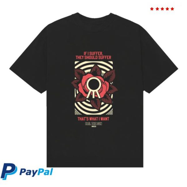 Hail The Merch Suffer Tee