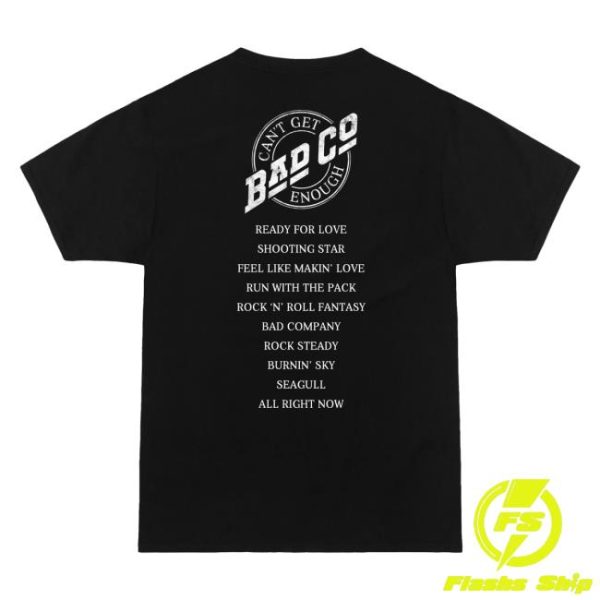 Bad Company Merch Store Shop Can’t Get Enough T-Shirt