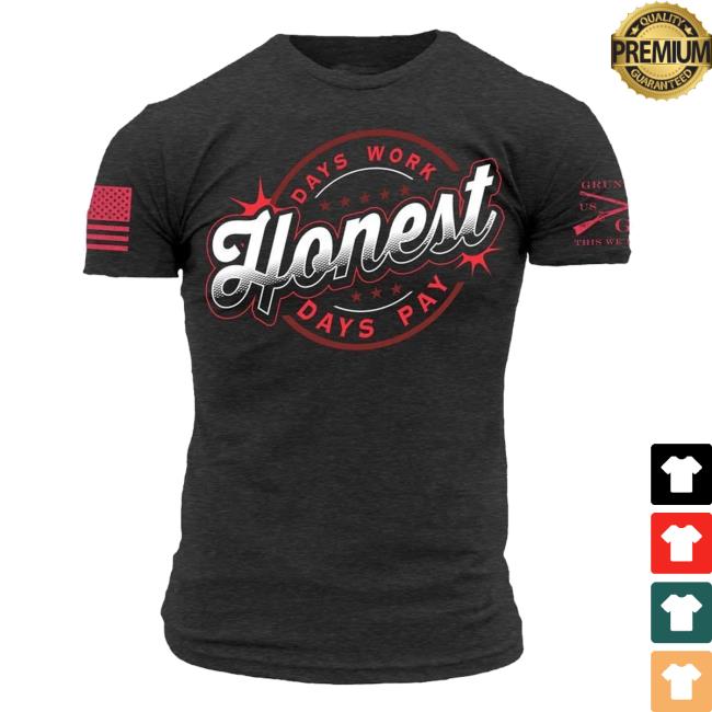 Grunt Style Merch Store Shop Honest T-Shirt - Newest Fashion Trends
