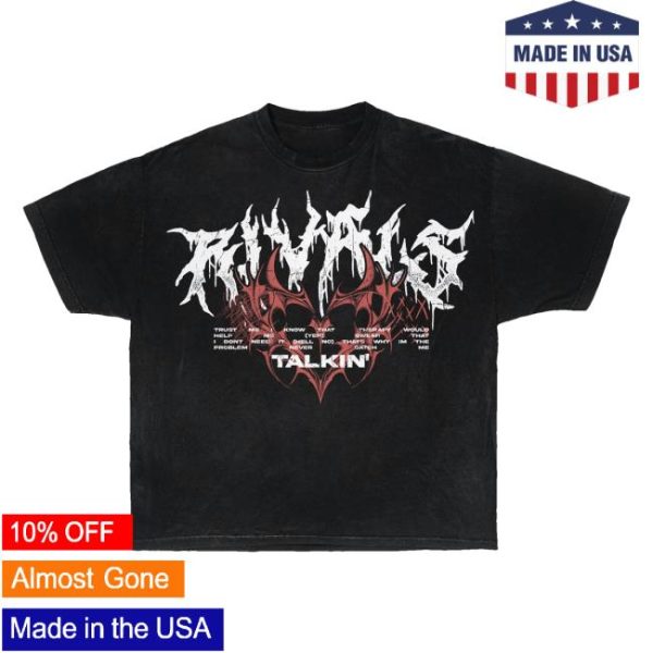 Rivals Merch Store Shop Talkin’ T-Shirt