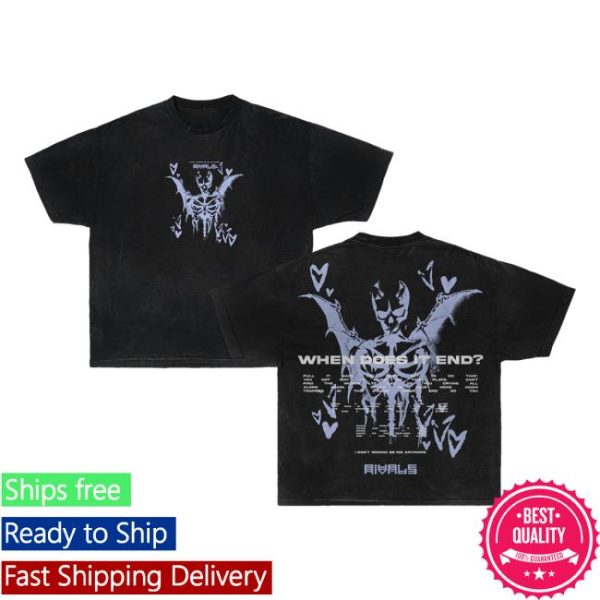 Rivals Merch Store Shop When Does It End T-Shirt