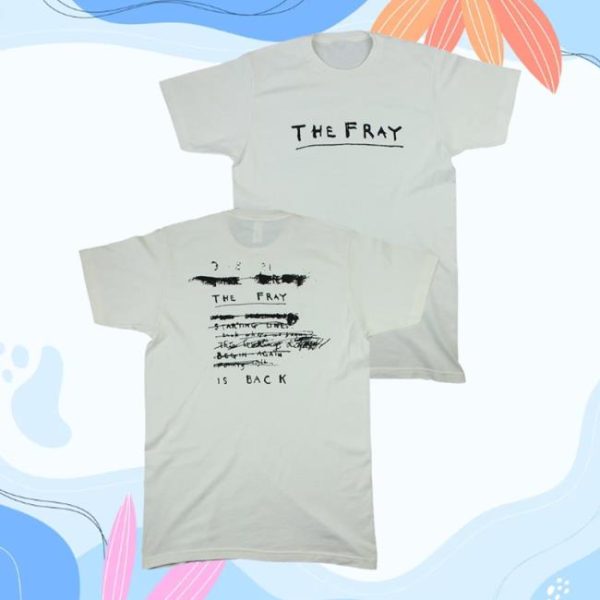 Thefirestore Merch The Fray Is Back White Shirt