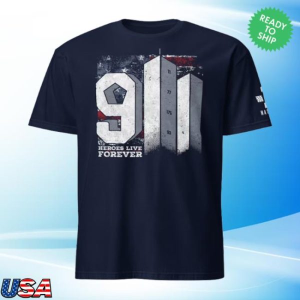 1Nationdesign Store Merch 9/11 Heroes Live Forever Shirt